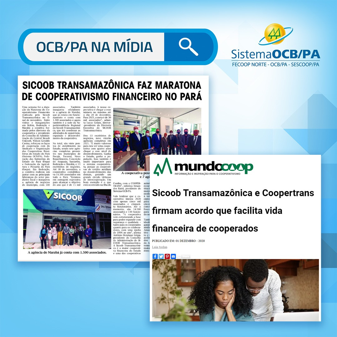 Sicoob Transamazônica é o destaque do Na Mídia desta semana