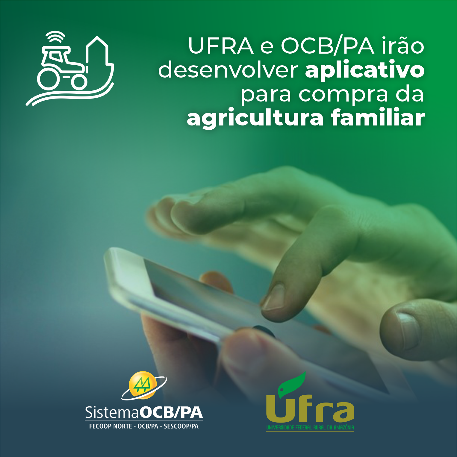 UFRA e OCB/PA irão desenvolver app para compra da agricultura familiar