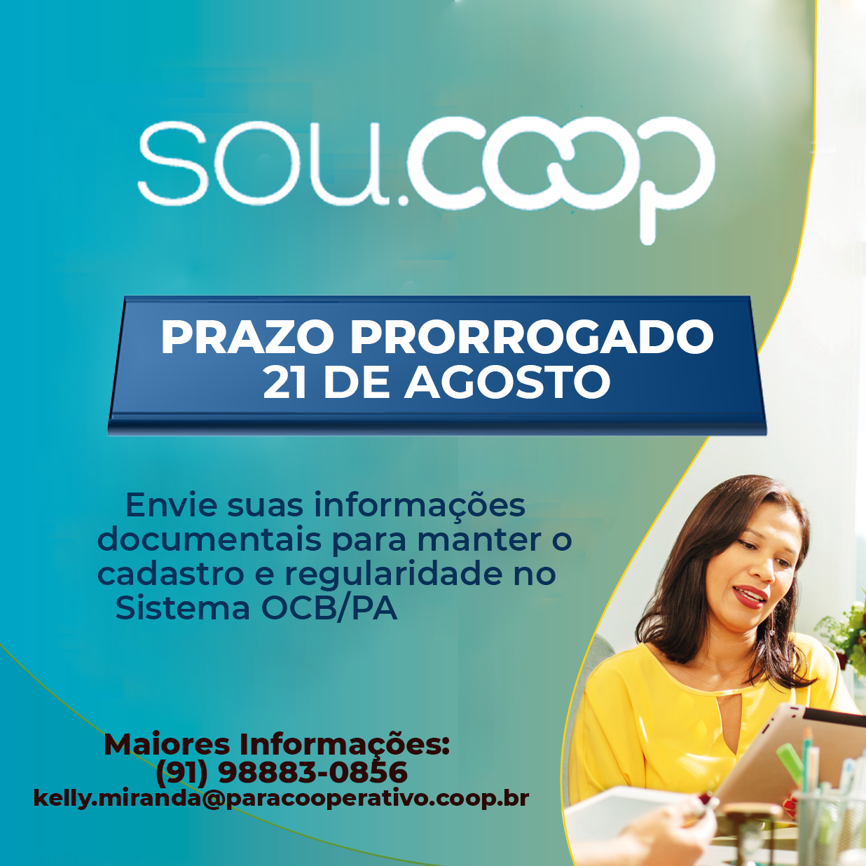 Prazo para cadstramento no SouCoop foi prorrogado até 21 de agosto