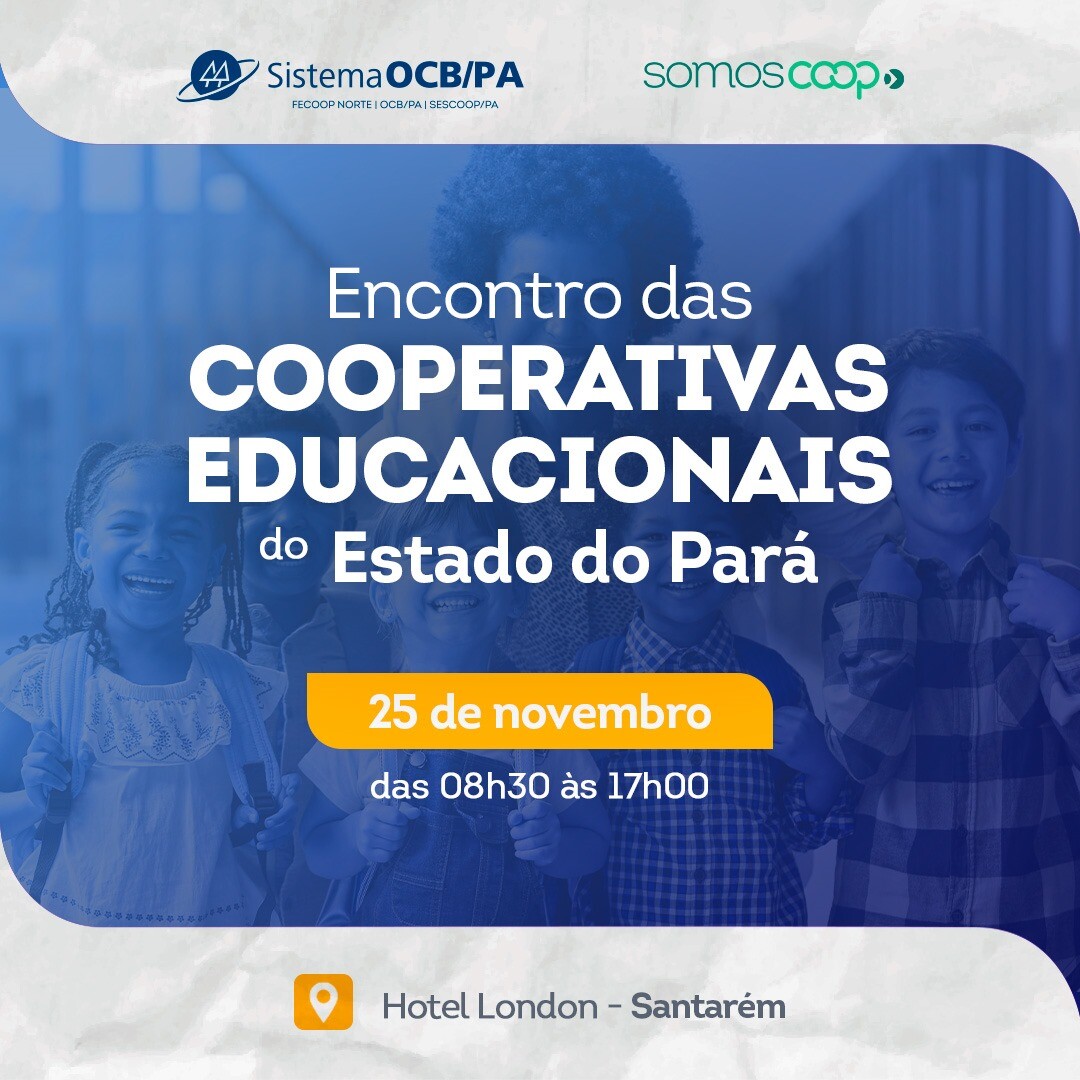 “Encontro Estadual de Cooperativas Educacionais” irá explorar novas tendências de mercado e o futuro das cooperativas educacionais
